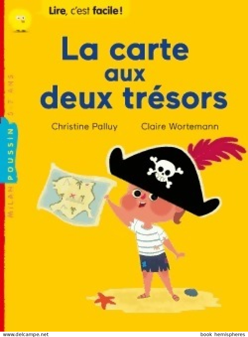 La Carte Aux Deux Trésors (2017) De Christine Palluy - Sonstige & Ohne Zuordnung