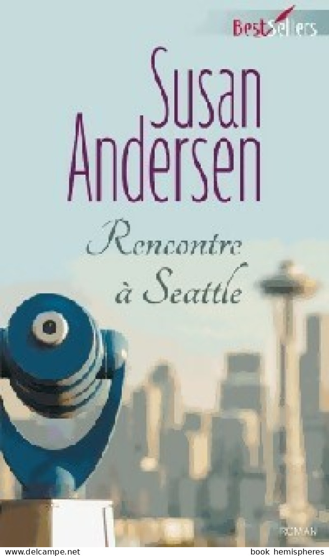 Rencontre à Seattle (2014) De Susan Andersen - Romantik