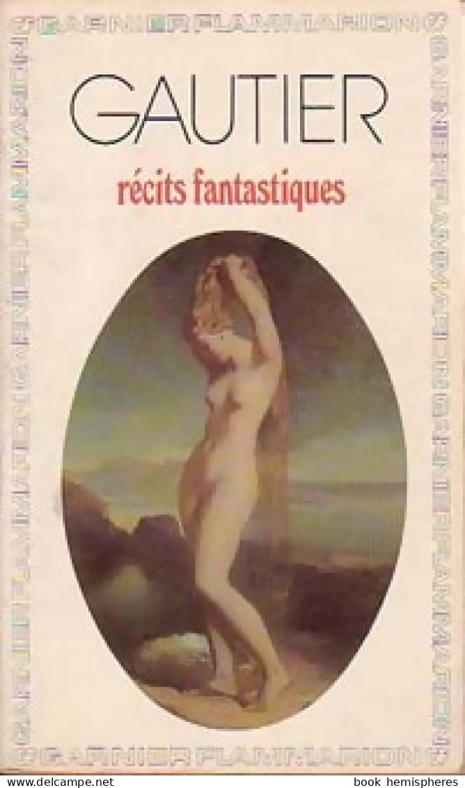 Récits Fantastiques (1981) De Théophile Gautier - Autres & Non Classés