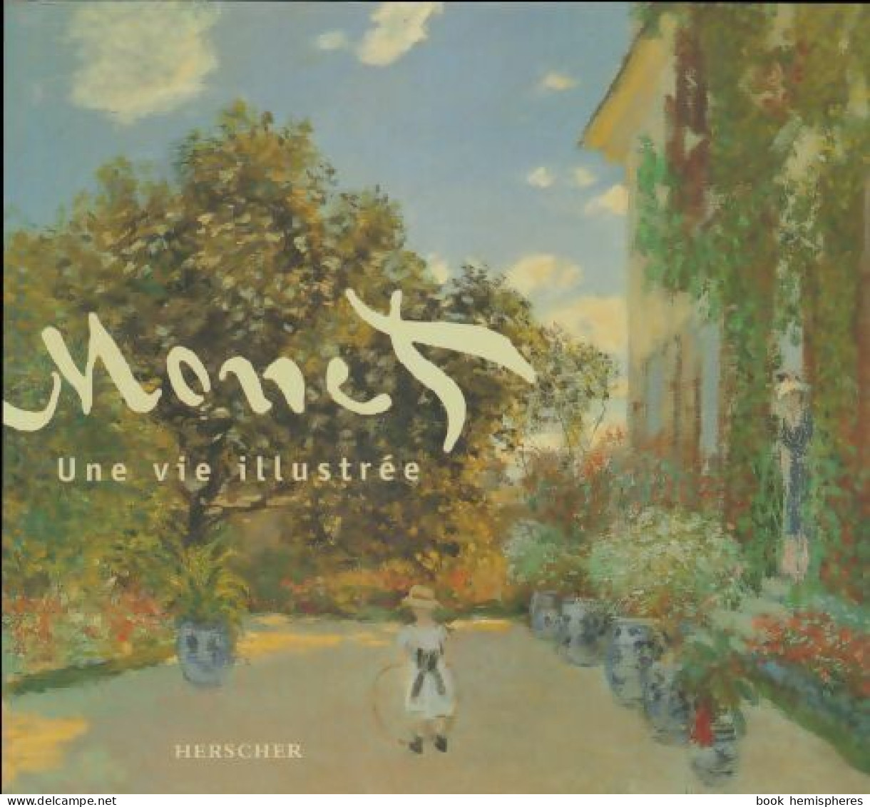 Monet Une Vie Illustrée (1995) De Taylor Russel - Politique