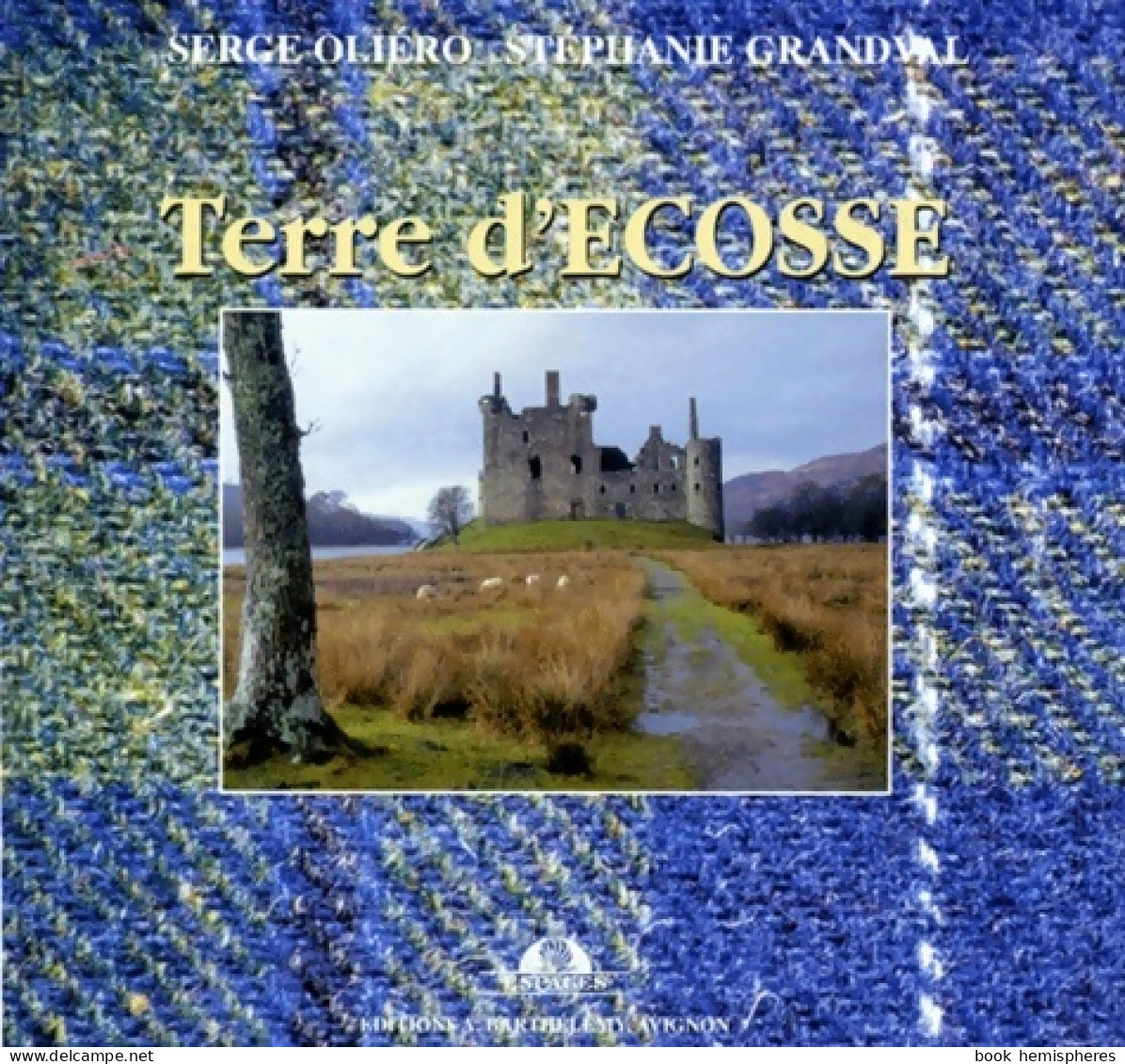 Terre D'Ecosse (1997) De Collectif - Turismo