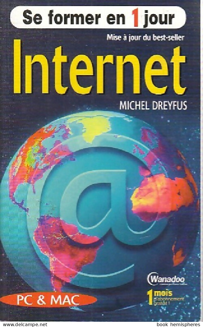 Internet (1999) De Michel Dreyfus - Informatique