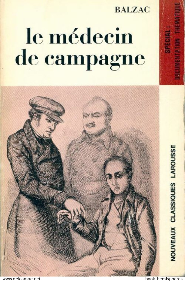 Le Médecin De Campagne (1971) De Honoré De Balzac - Klassieke Auteurs