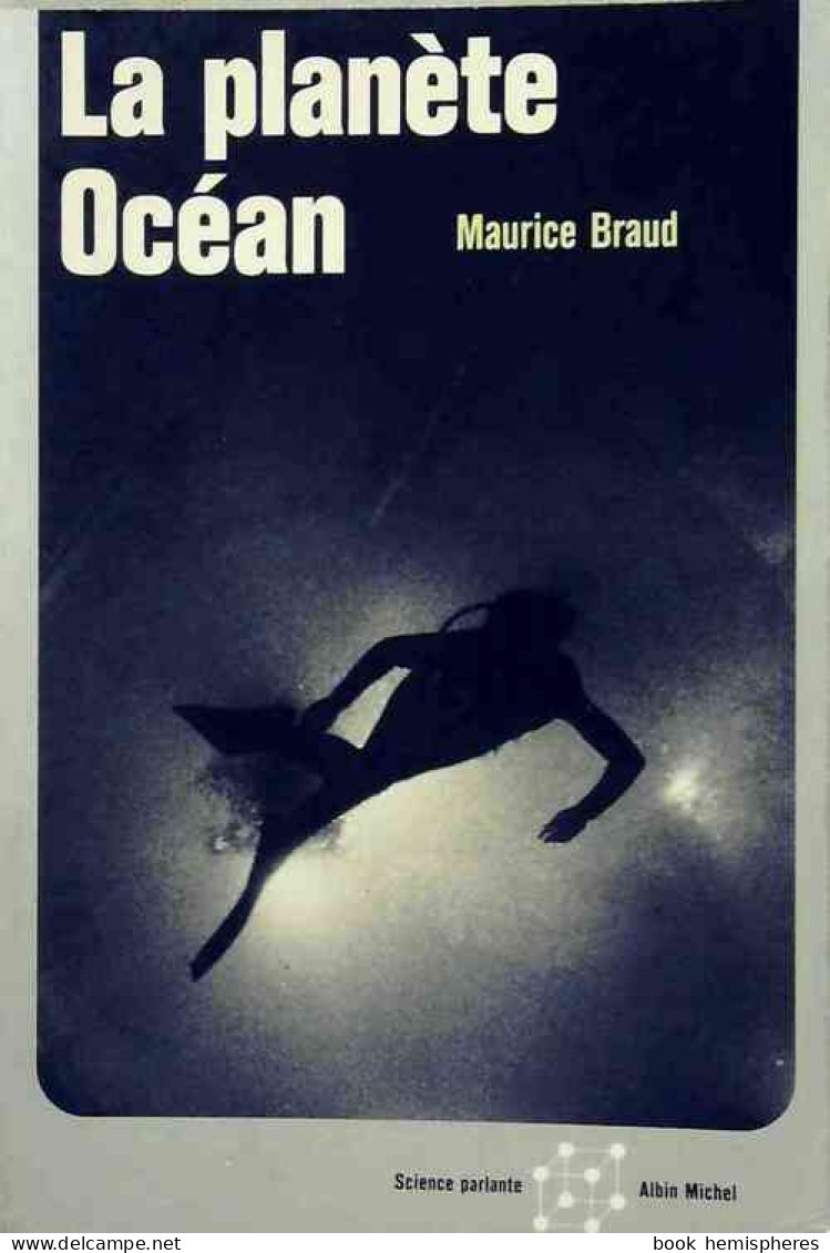 La Planète Océan (1972) De Maurice Braud - Nature
