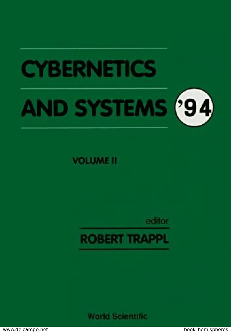 Cybernetics And Systems '94 Volume II (1994) De Robert Trappl - Informatica