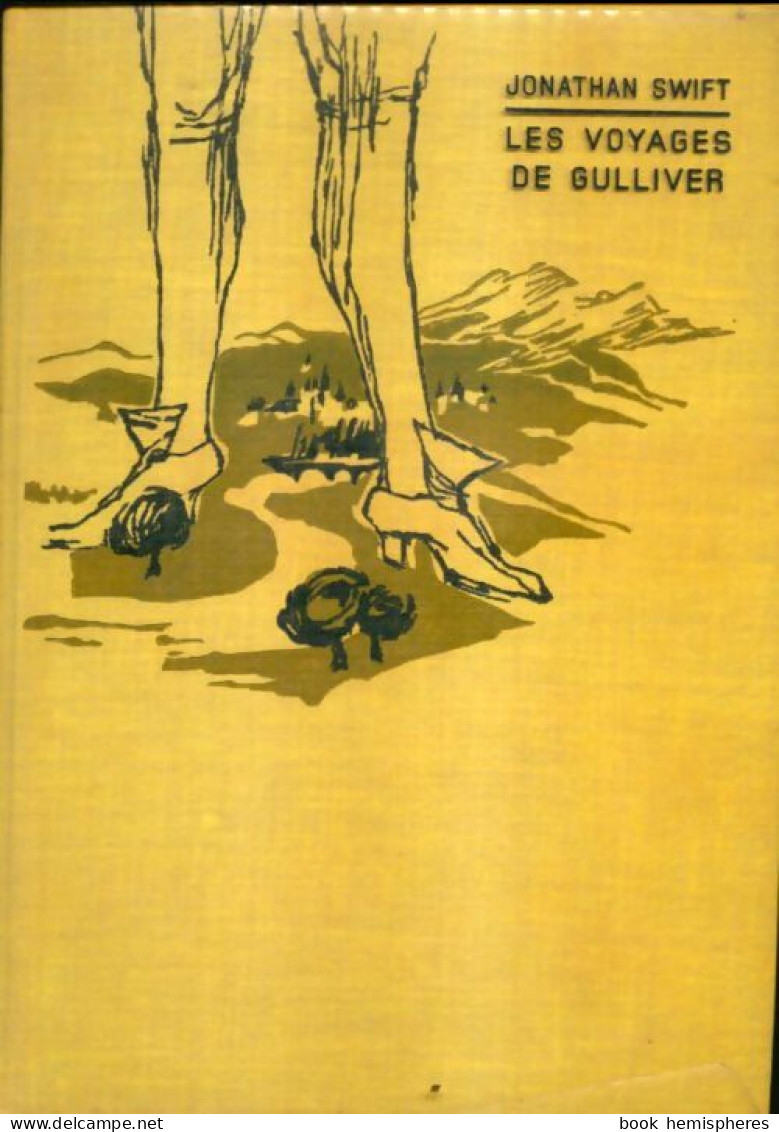 Les Voyages De Gulliver (1967) De Jonathan Swift - Andere & Zonder Classificatie