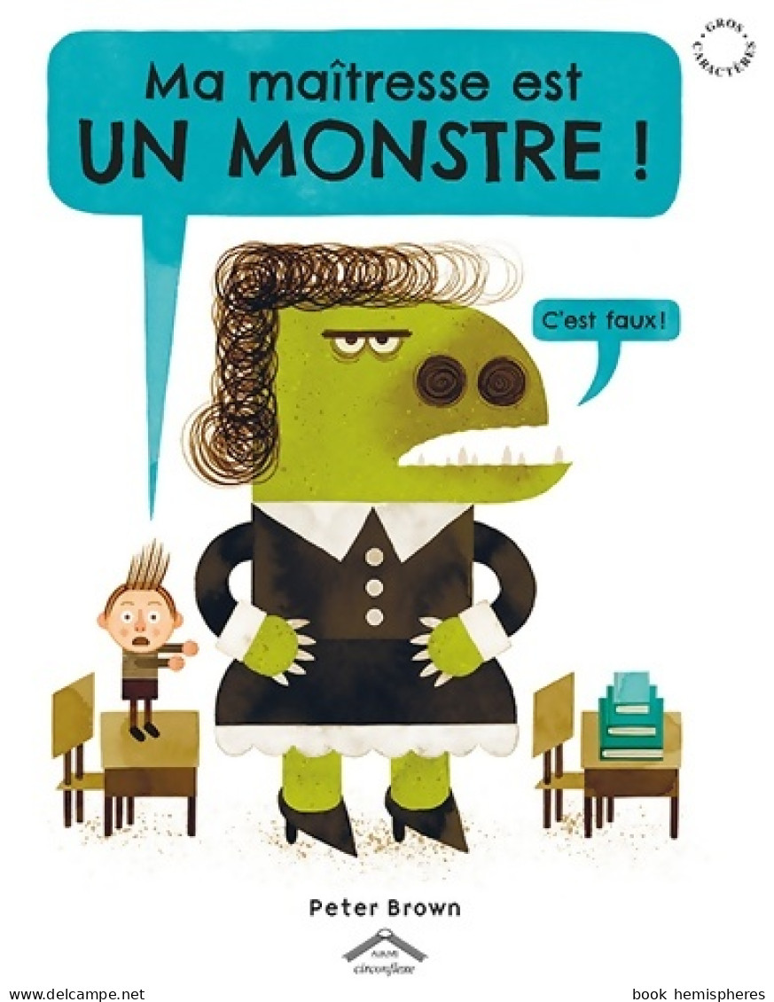 Ma Maîtresse Est Un Monstre ! (2014) De Peter Brown - Other & Unclassified