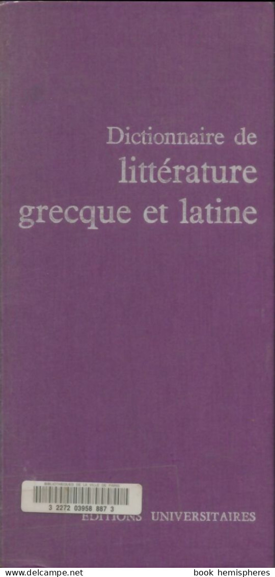 Dictionnaire De Littérature Grecque Et Latine (1969) De Jean Laloup - Altri & Non Classificati