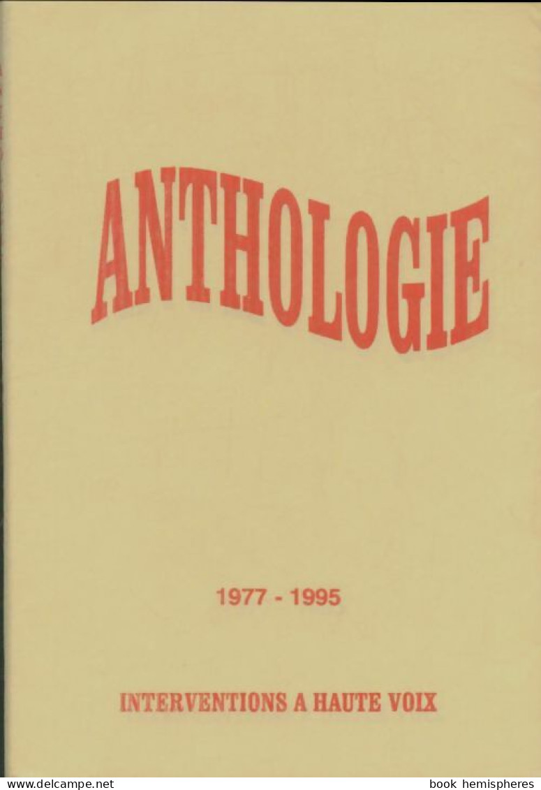 Anthologie 1977-1995  (1996) De Collectif - Andere & Zonder Classificatie