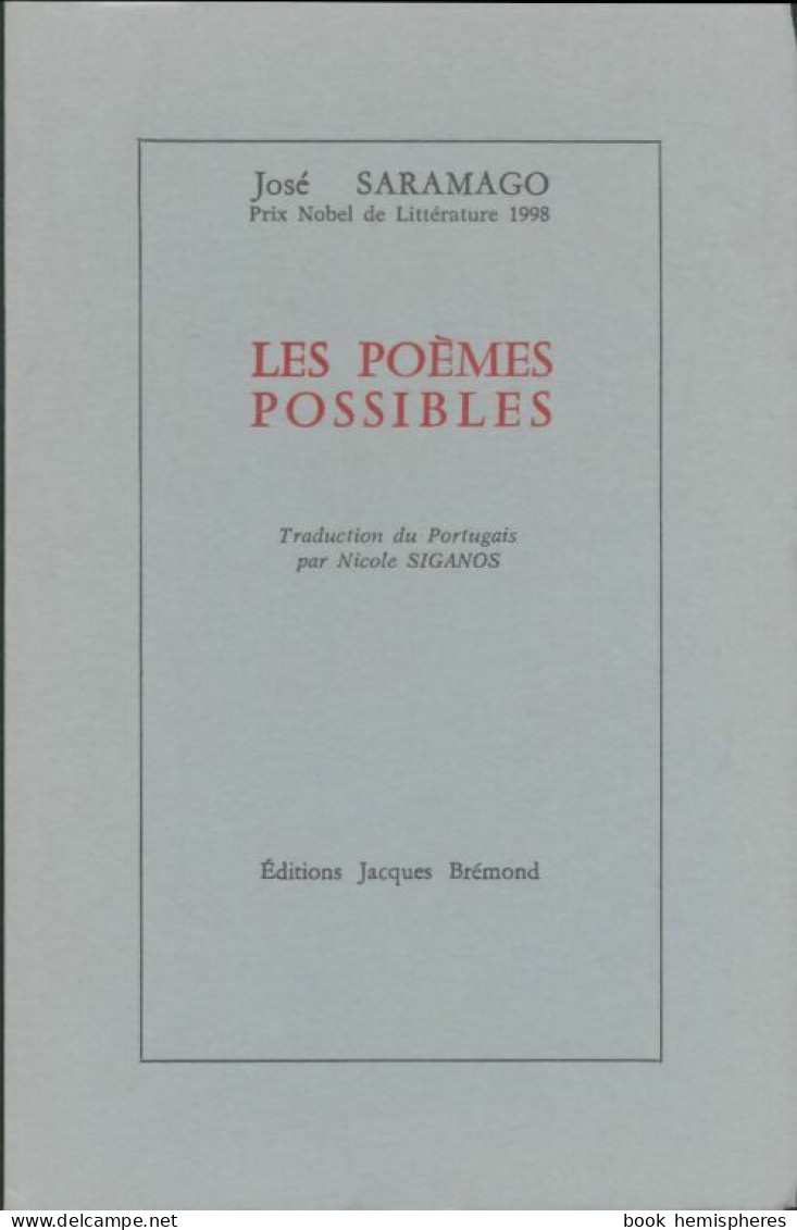 Les Poèmes Possibles (1998) De José Saramago - Sonstige & Ohne Zuordnung