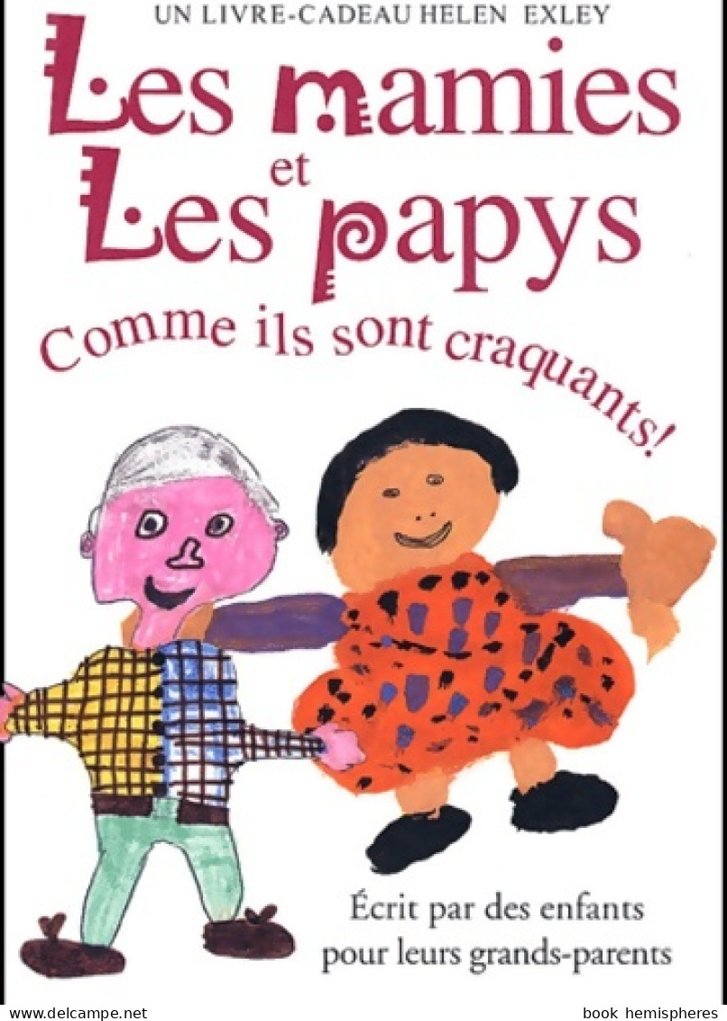 MAMIES ET LES PAPYS (2001) De Richard Exley - Autres & Non Classés