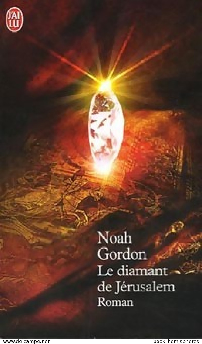 Le Diamant De Jérusalem (2005) De Noah Gordon - Autres & Non Classés