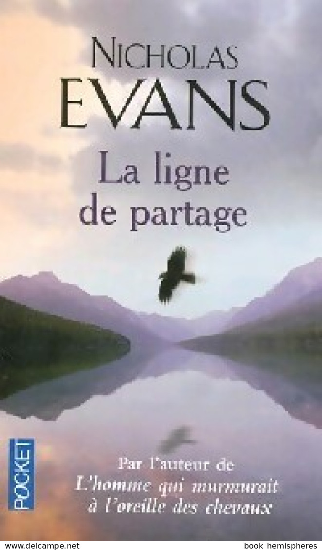 La Ligne De Partage (2007) De Nicholas Evans - Autres & Non Classés
