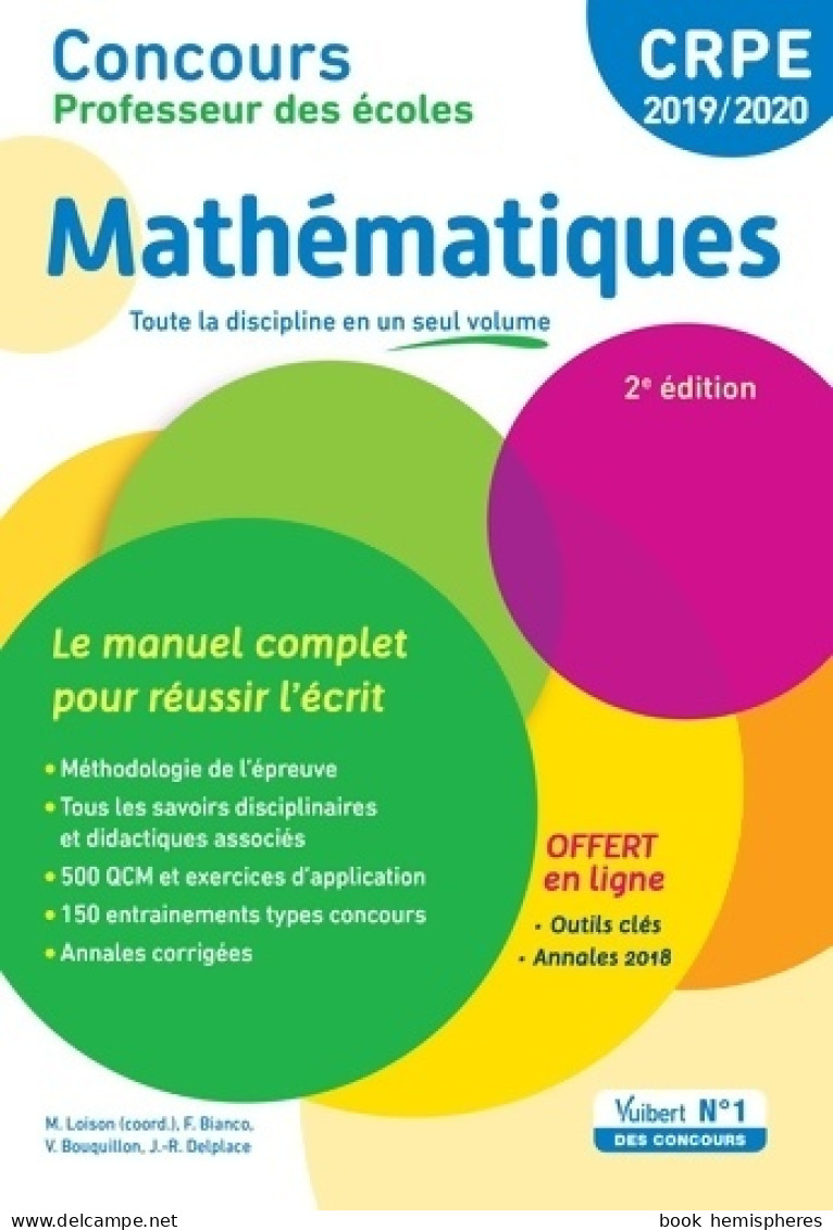 Concours Professeur Des écoles - Mathématiques - Le Manuel Complet Pour Réussir L'écrit : CRPE 2019-2020 (2 - 18+ Years Old