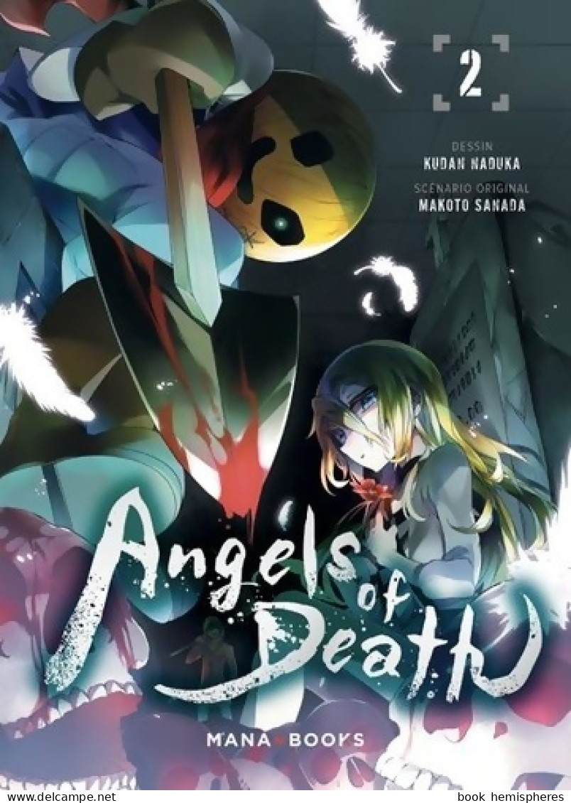 Angels Of Death Tome II : (2021) De Makoto Sanada - Mangas (FR)