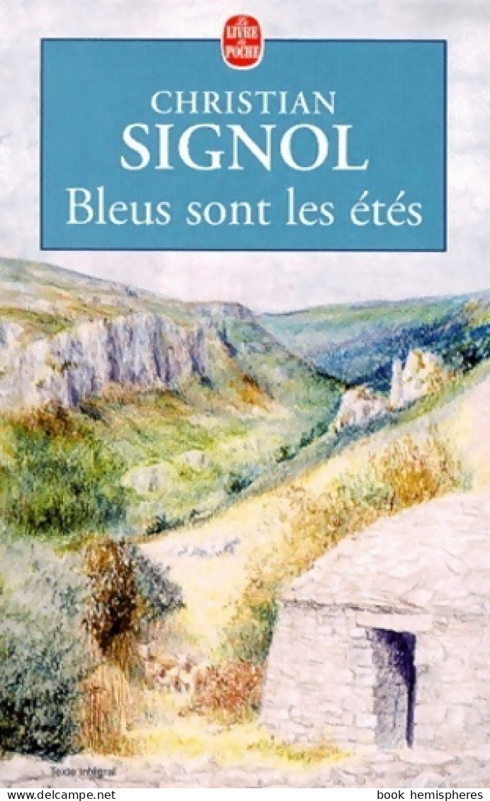 Bleus Sont Les étés (2000) De Christian Signol - Autres & Non Classés