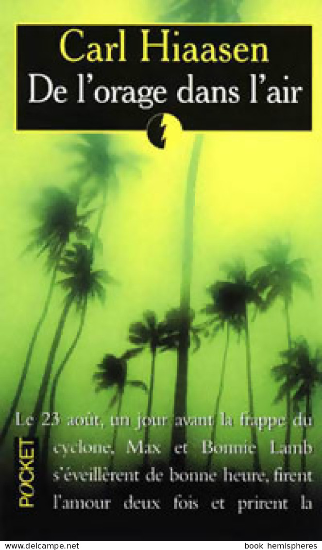 De L'orage Dans L'air (2000) De Hiaasen - Autres & Non Classés