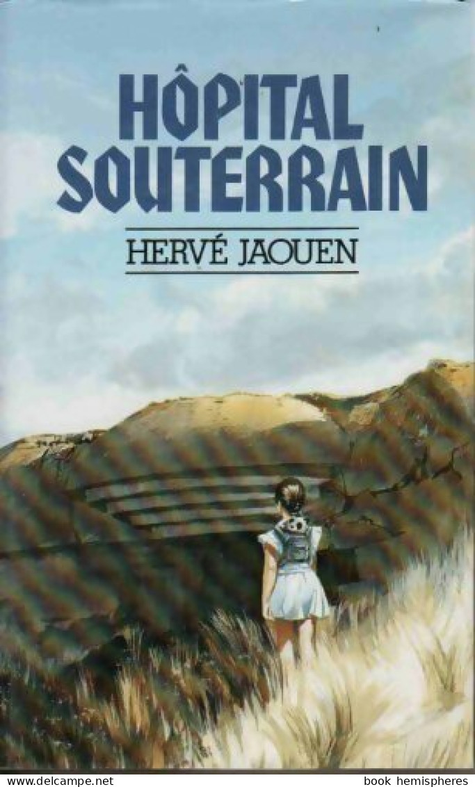 Hôpital Souterrain (1991) De Hervé Jaouen - Andere & Zonder Classificatie