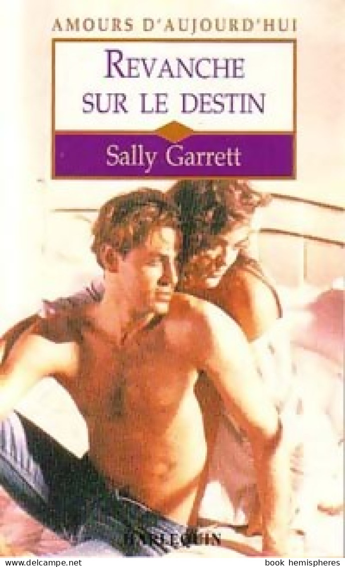 Revanche Sur Le Destin (1997) De Sally Garrett - Románticas