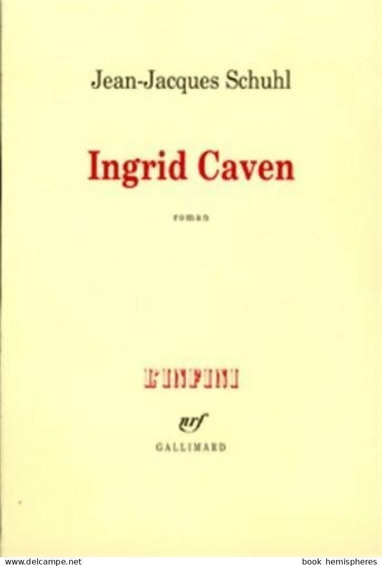 Ingrid Caven (2000) De Jean-Jacques Schuhl - Andere & Zonder Classificatie