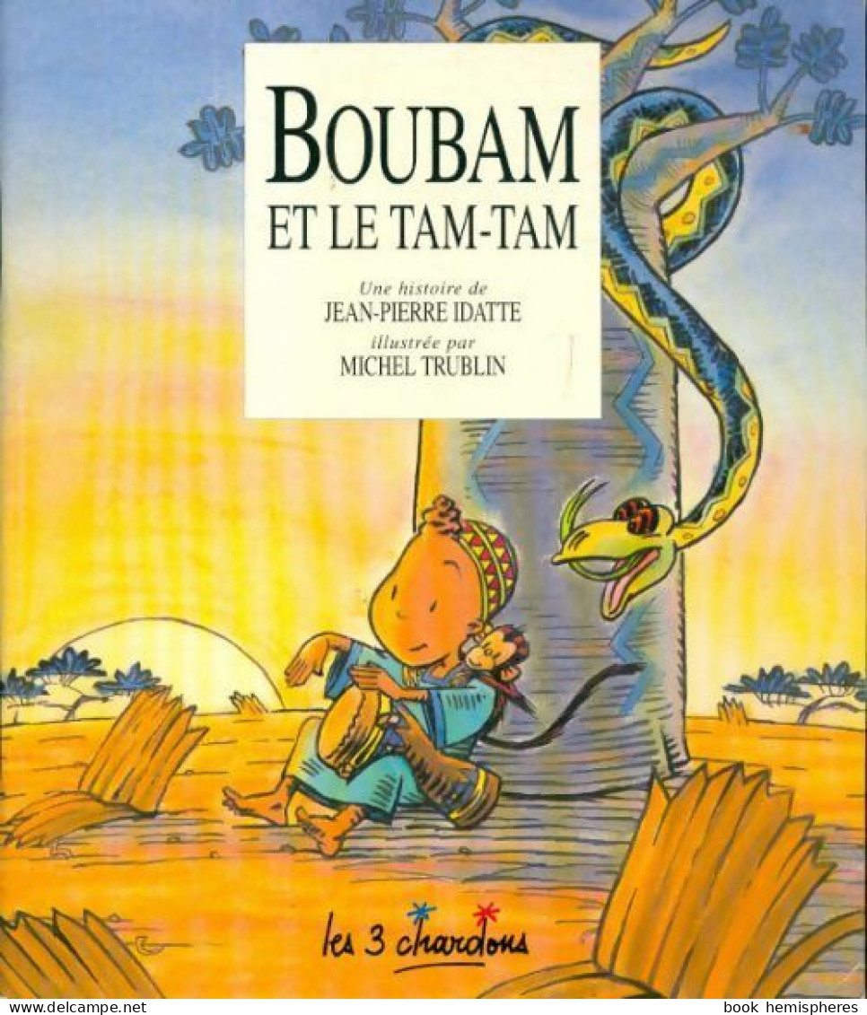 Boubam Et Le Tam-tam (1995) De Jean-Pierre Idatte - Autres & Non Classés