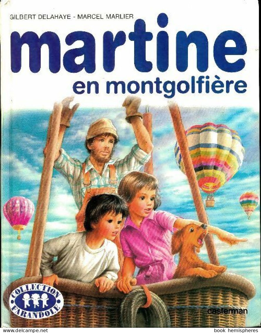 Martine En Montgolfière (1983) De Marcel Marlier - Otros & Sin Clasificación