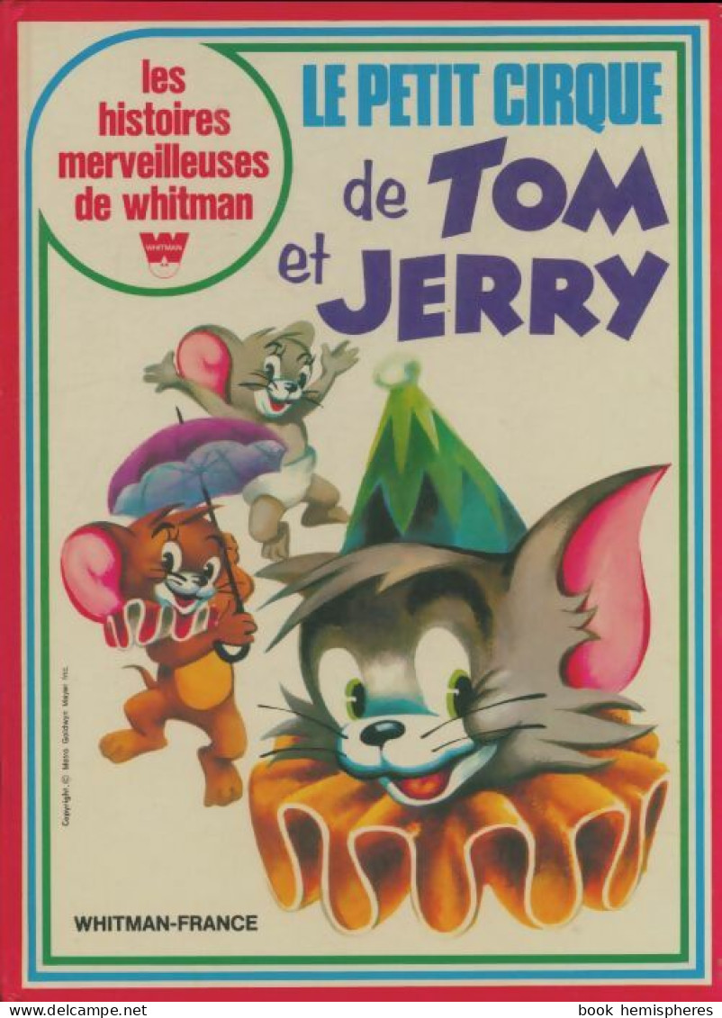 Le Petit Cirque De Tom Et Jerry (1976) De Xxx - Sonstige & Ohne Zuordnung