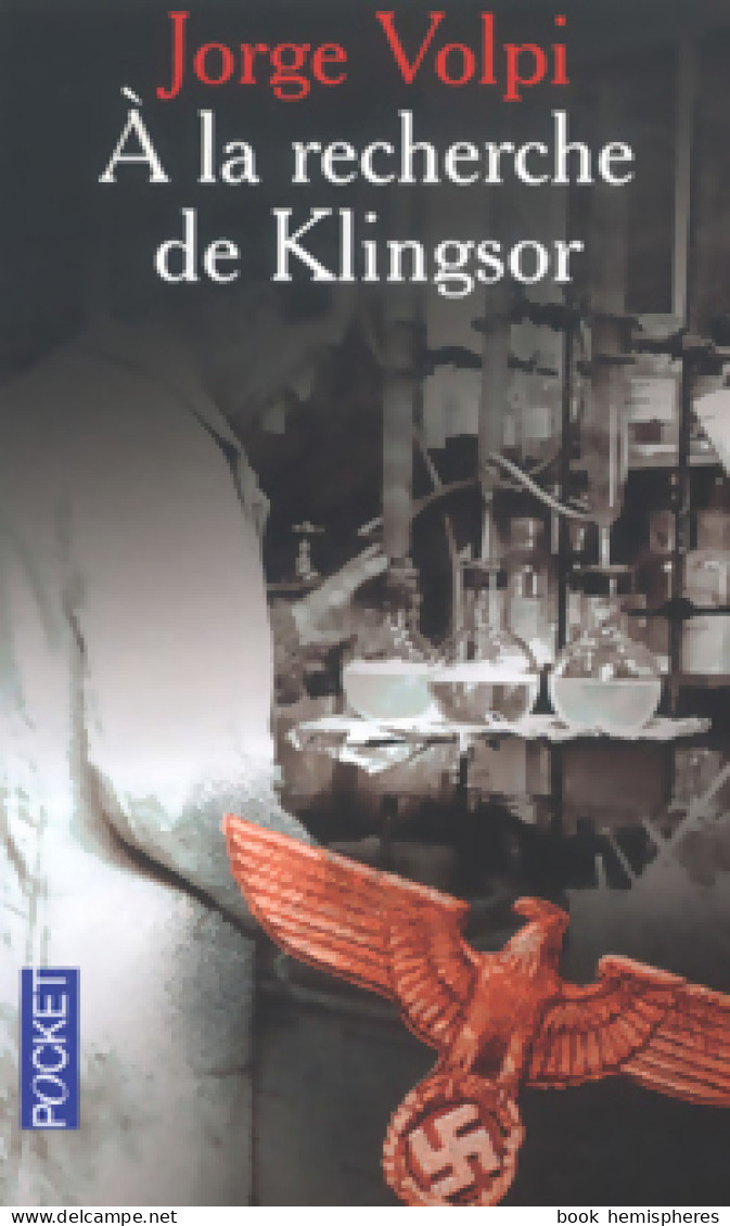 A La Recherche De Klingsor (2003) De Jorge Volpi - Autres & Non Classés