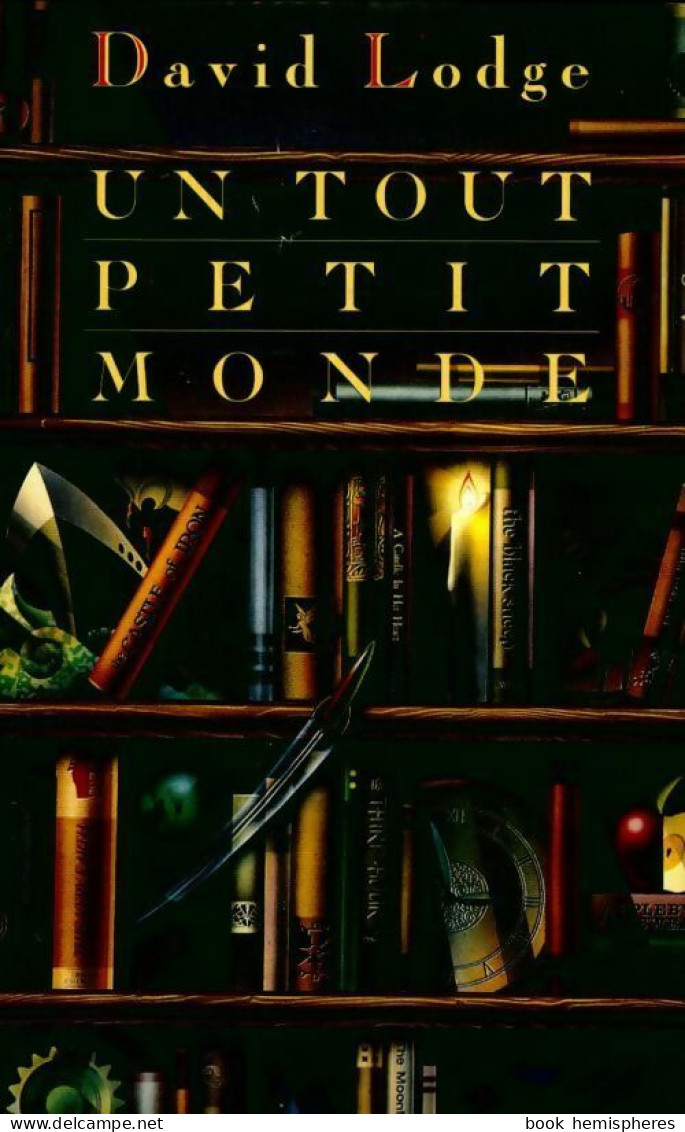 Un Tout Petit Monde (1992) De David Lodge - Andere & Zonder Classificatie