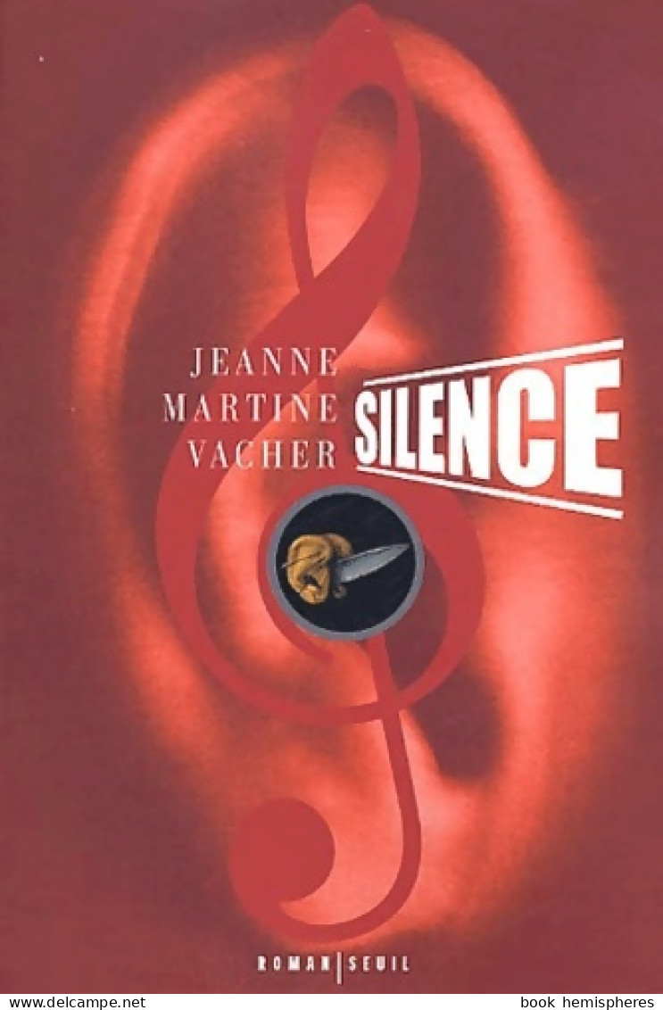 Silence (2002) De Jeanne-martine Vacher - Autres & Non Classés