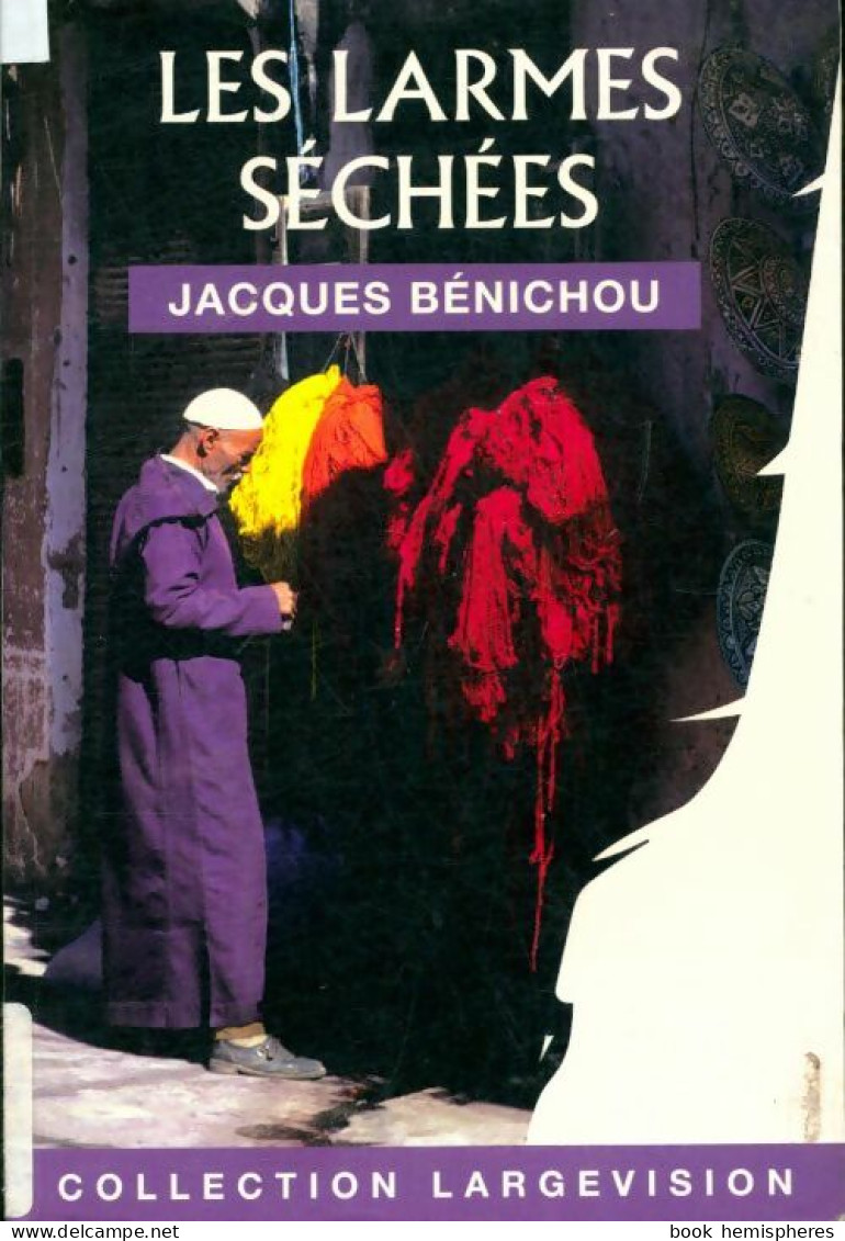 Les Larmes Séchées (2010) De Jacques Bénichou - Otros & Sin Clasificación
