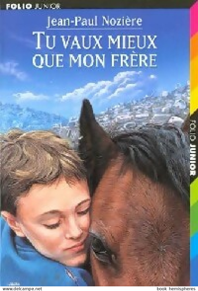 Tu Vaux Mieux Que Mon Frère (1999) De Jean-Paul Nozière - Autres & Non Classés