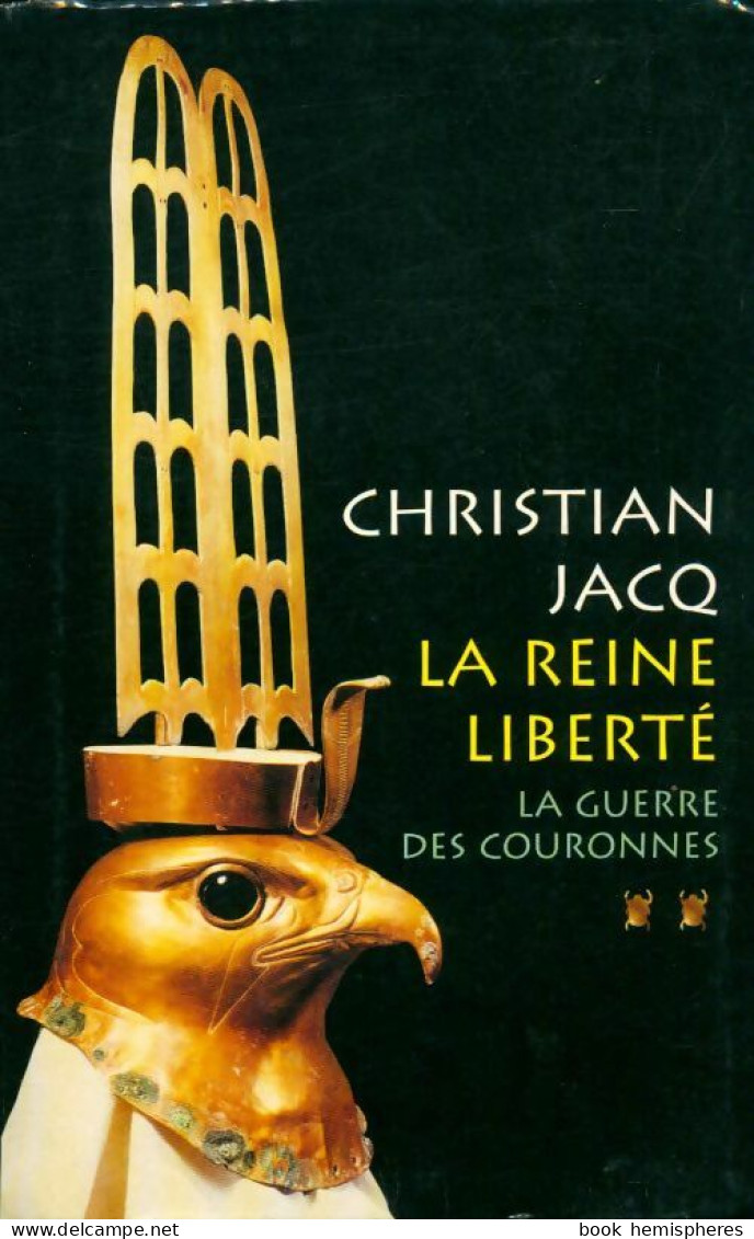La Guerre Des Couronnes (2002) De Christian Jacq - Andere & Zonder Classificatie