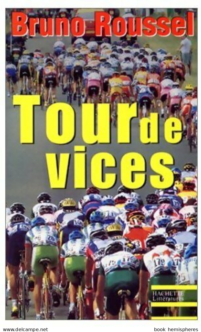 Tour De Vices (2001) De Bruno Roussel - Sport