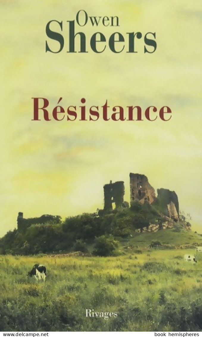 Résistance (2009) De Sheers Owen - Autres & Non Classés