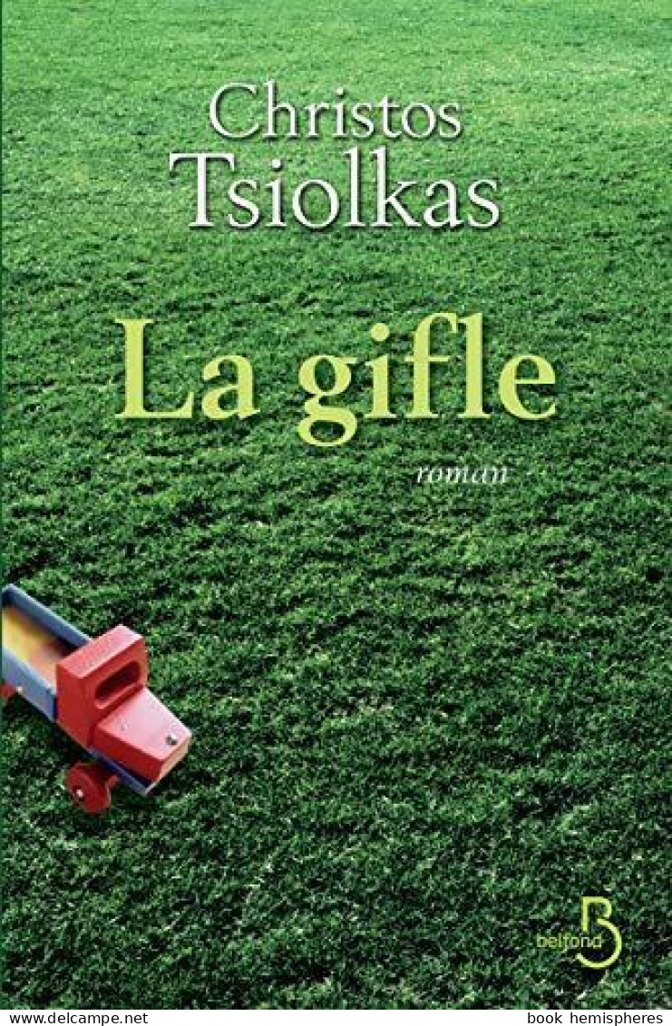 La Gifle (2011) De Christos Tsiolkas - Andere & Zonder Classificatie