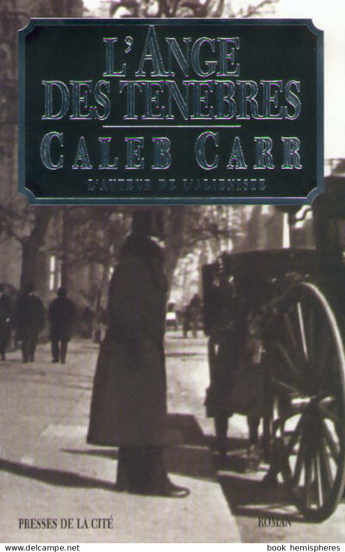 L'ange Des Ténèbres (1998) De Caleb Carr - Andere & Zonder Classificatie