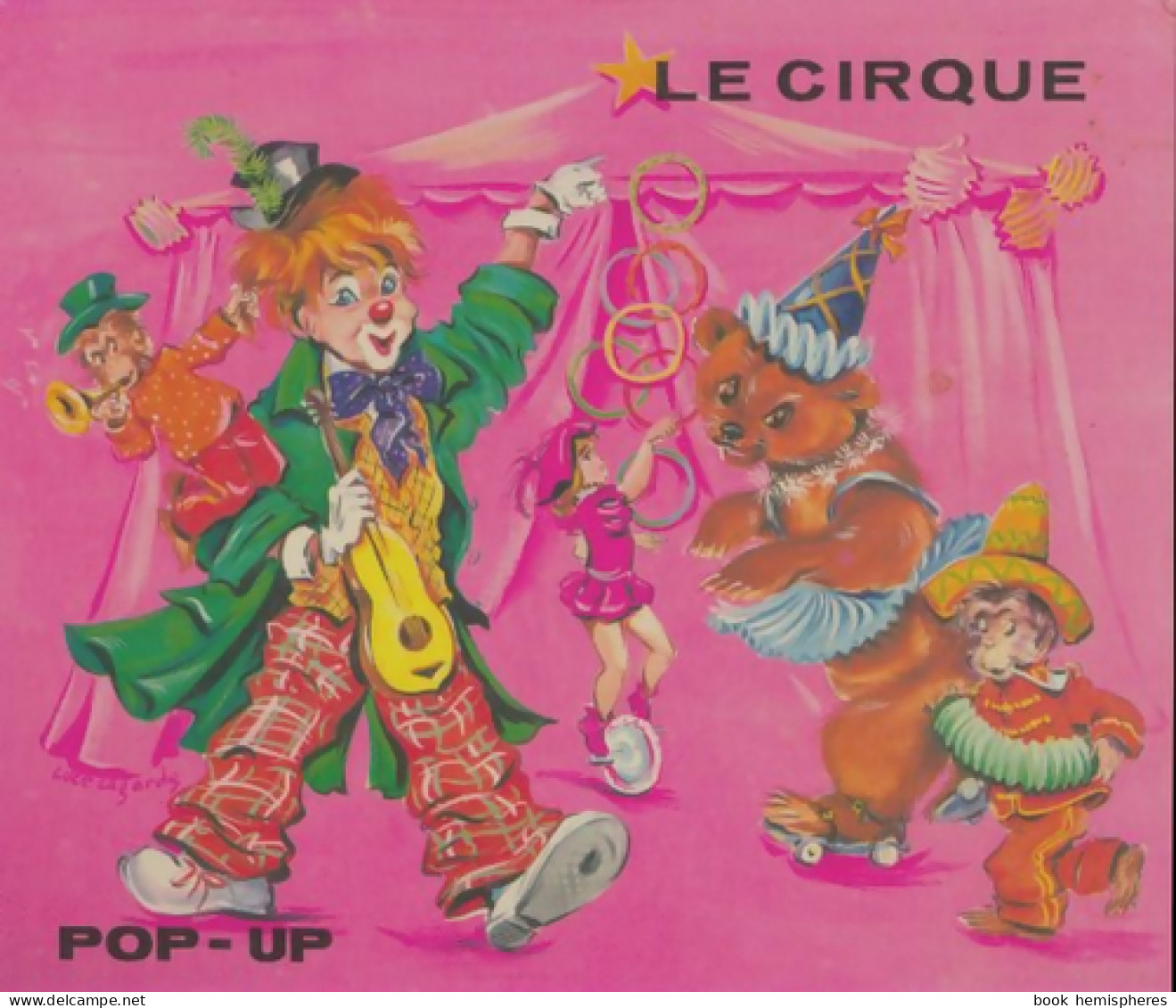 Le Cirque (1973) De Collectif - Otros & Sin Clasificación