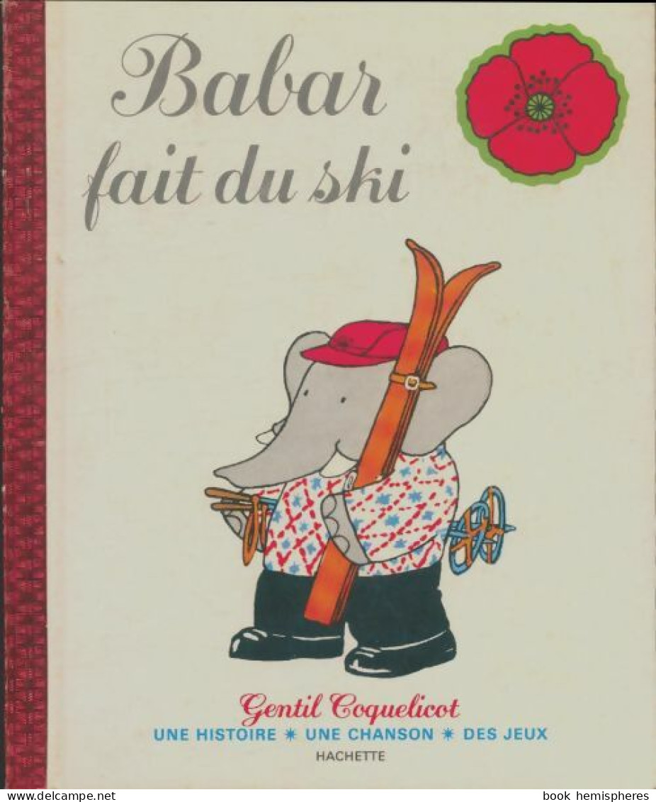 Babar Fait Du Ski (1976) De Laurent De Brunhoff - Autres & Non Classés