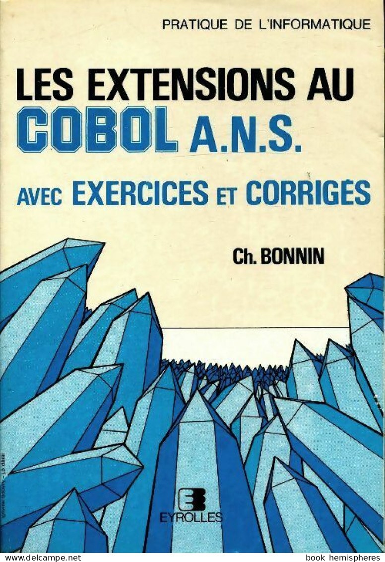 Les Extensions Au Cobol A.N.S (1986) De Ch Bonnin - Informática