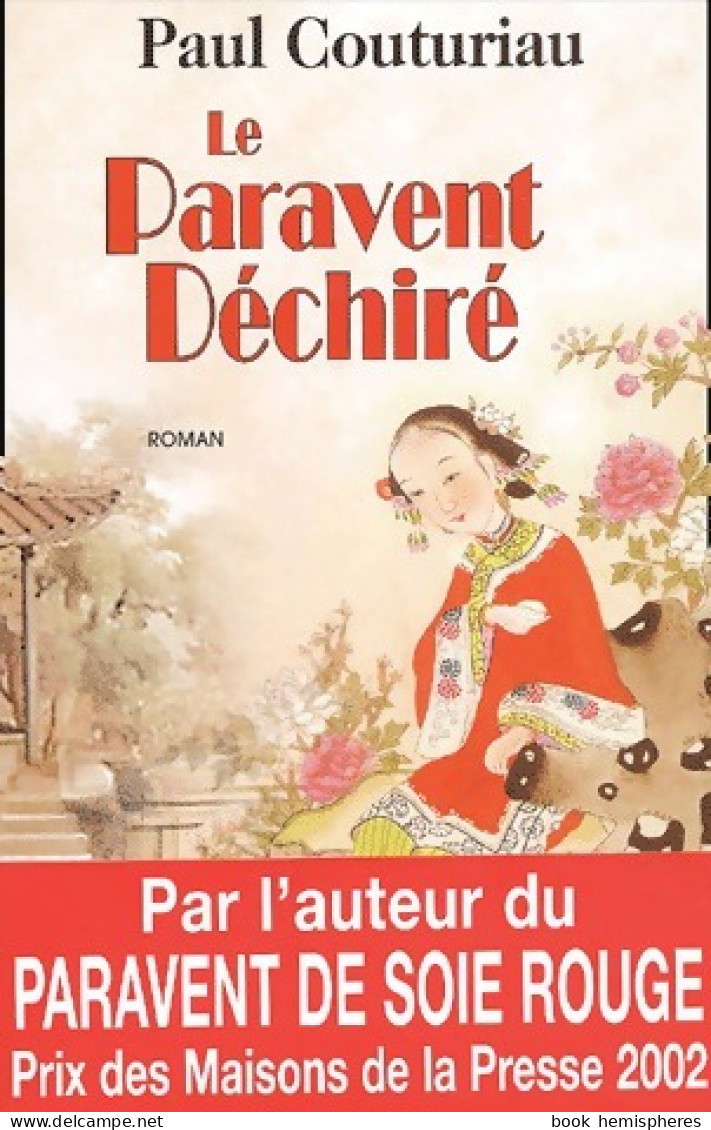 Le Paravent Déchiré (2003) De Paul Couturiau - Autres & Non Classés