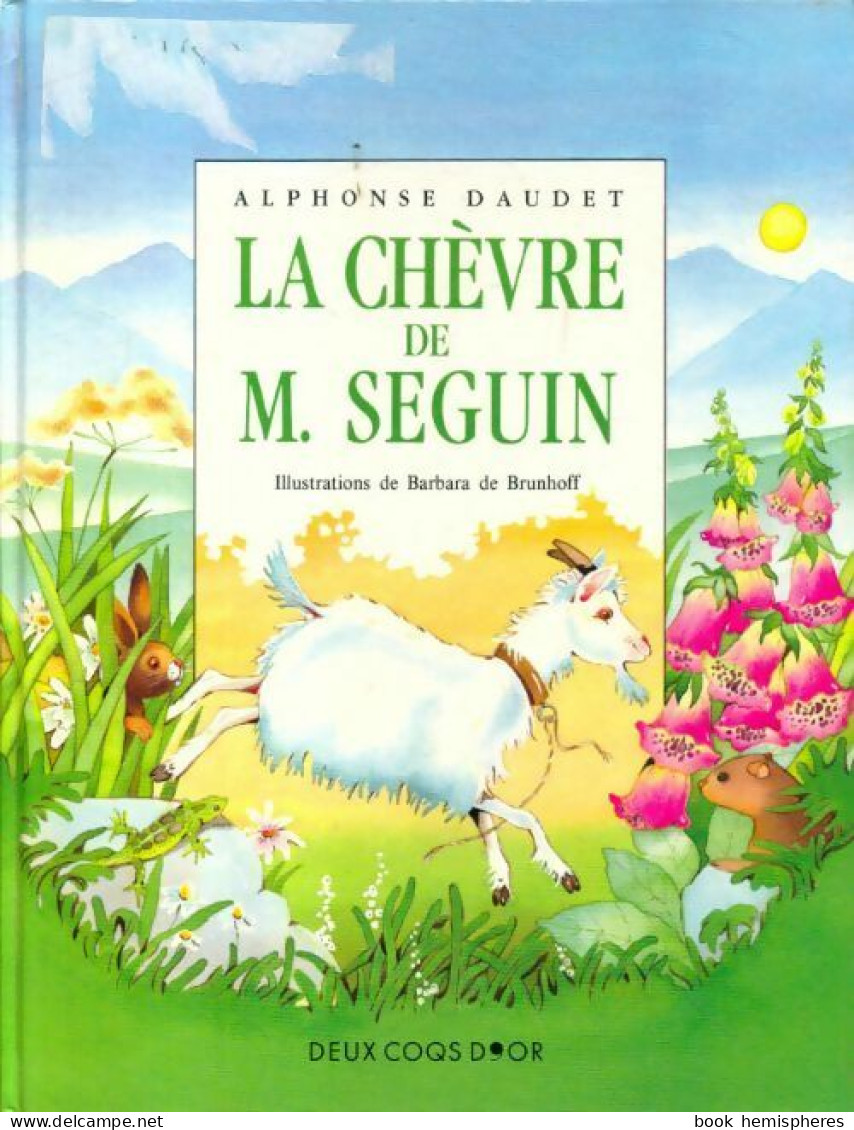 La Chèvre De Mr Seguin (1993) De Alphonse Daudet - Sonstige & Ohne Zuordnung