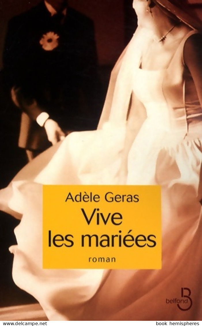 Vive Les Mariées (2009) De Adèle Géras - Romantiek