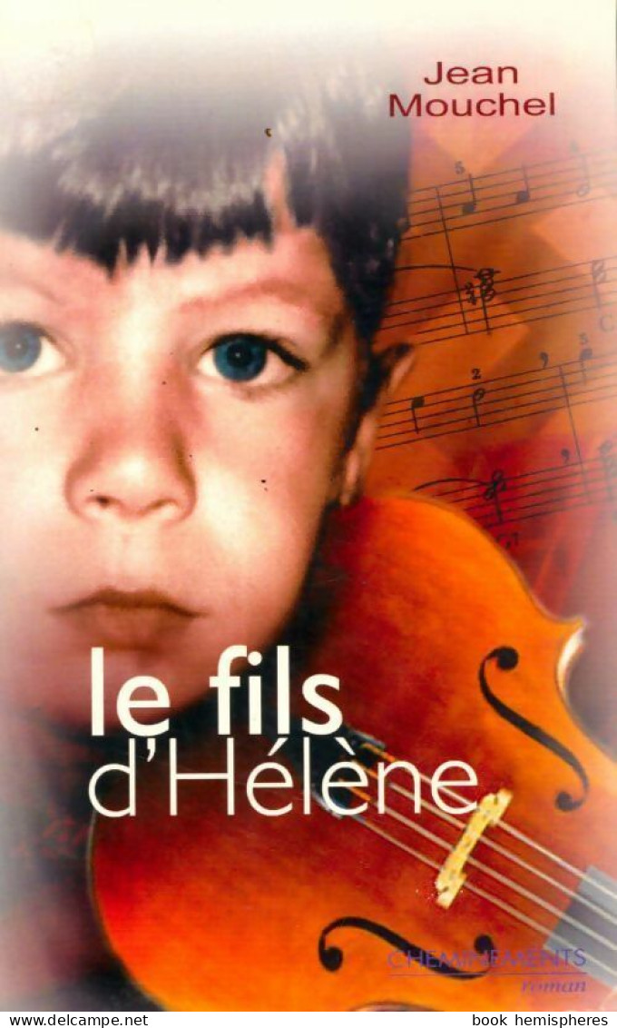 Le Fils D'Hélène (2006) De Jean Mouchel - Andere & Zonder Classificatie