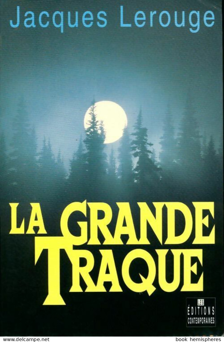 La Grande Traque (1997) De Jacques Lerouge - Other & Unclassified