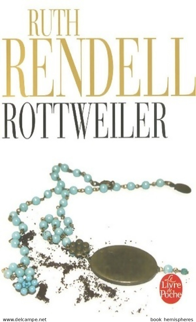 Rottweiler (2007) De Ruth Rendell - Andere & Zonder Classificatie