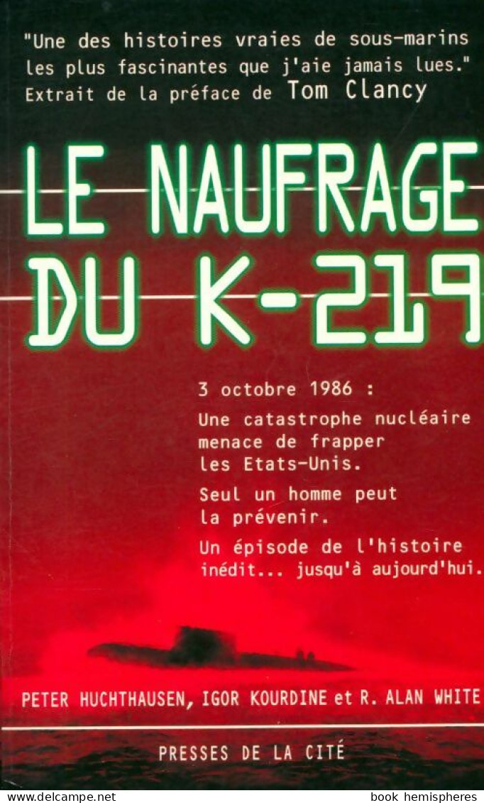 Le Naufrage Du K-219 : Document (1998) De Alan White - Historic