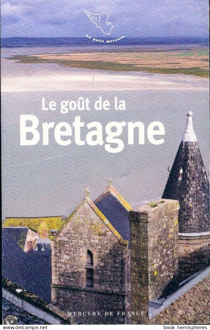 Le Goût De La Bretagne (2018) De Collectif - Tourismus