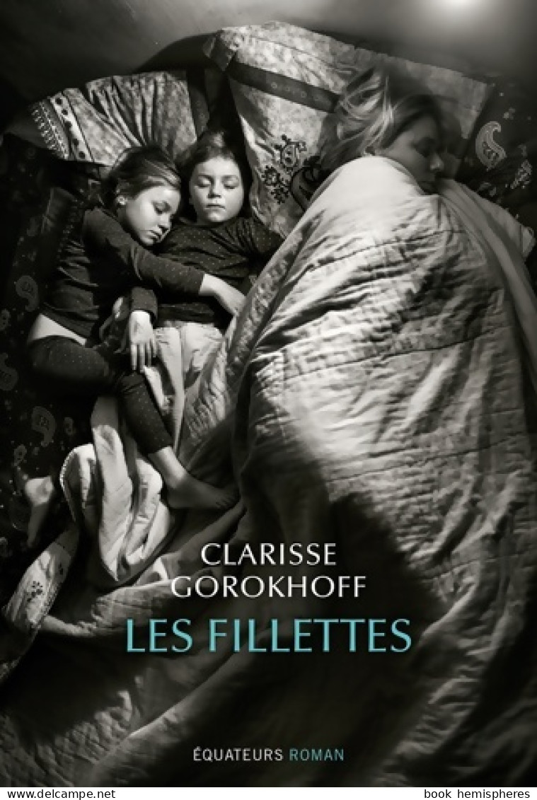 Les Fillettes (2019) De Clarisse Gorokhoff - Sonstige & Ohne Zuordnung