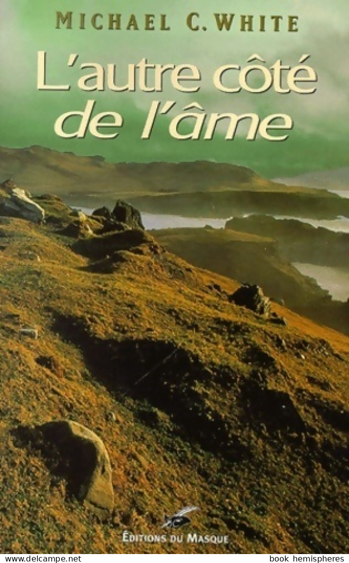 De L'autre Côté De L'âme (2001) De Mickael C. White - Otros & Sin Clasificación